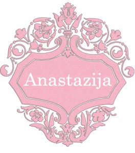 Vardas Anastazija