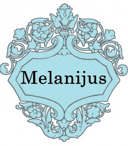 Vardas Melanijus