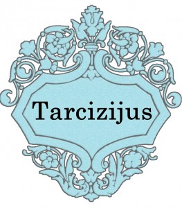 Vardas Tarcizijus