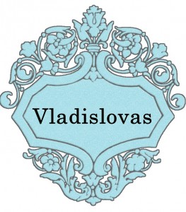 Vardas Vladislovas